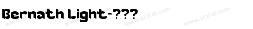 Bernath Light字体转换